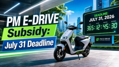 PM E-Drive subsidy electric scooter 2026 deadline featured image showing a modern electric scooter with a July 31st countdown timer.